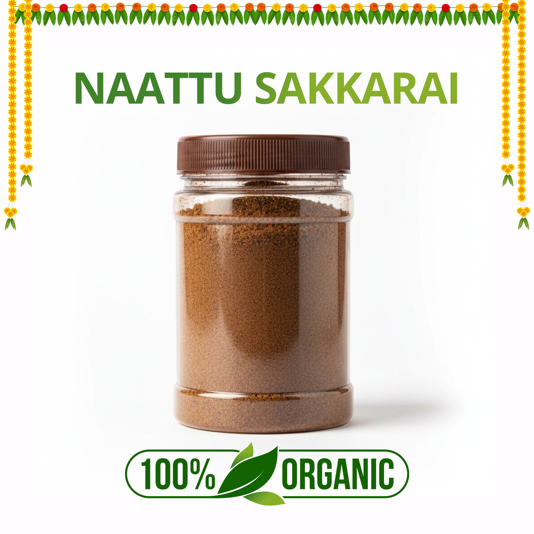 Naattu Sakkarai (Jar) 500 Grams